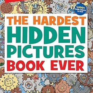 The Hardest Hidden Pictures Book Ever: The Hardest Hidden Pictures Book Ever (Highlights Hidden Pictures Puzzles) Over 1,500 Hidden Objects to Search and Find, Hardest Look-and-Find Book Paperback – March 9, 2021