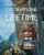 Destinations of a Lifetime: 225 of the World’s Most Amazing Places Hardcover – Illustrated, October 27, 2015